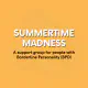 Summertime Madness (BPD Support Group) Profile Image