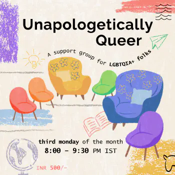 Unapologetically Queer (Support Group for LGBTQIA++) | Image